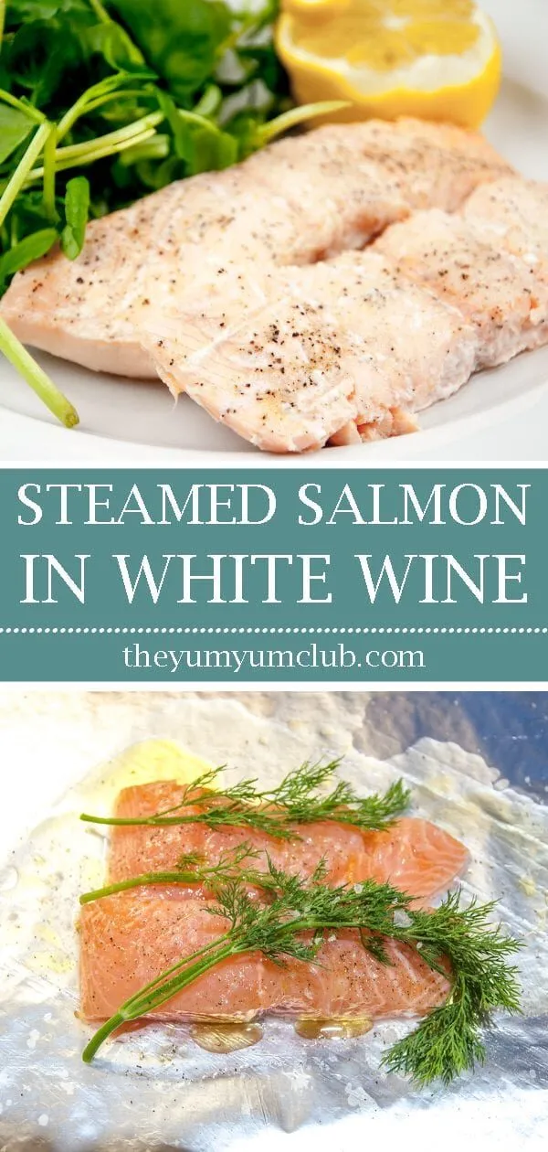 Steamed salmon in white wine. A touch of dill too. A wonderfully healthy recipe and great for lunch or dinner. 10 minutes cooking and you're done. Yum! | theyumyumclub.com