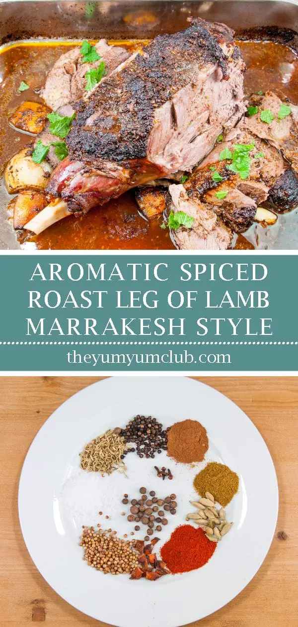 Aromatic spice-rubbed roast lamb Marrakesh style. 11 fragrant spices go into this scrummy recipe. The aroma of a Marrakesh Bazaar in your own kitchen. Yum! | theyumyumclub.com