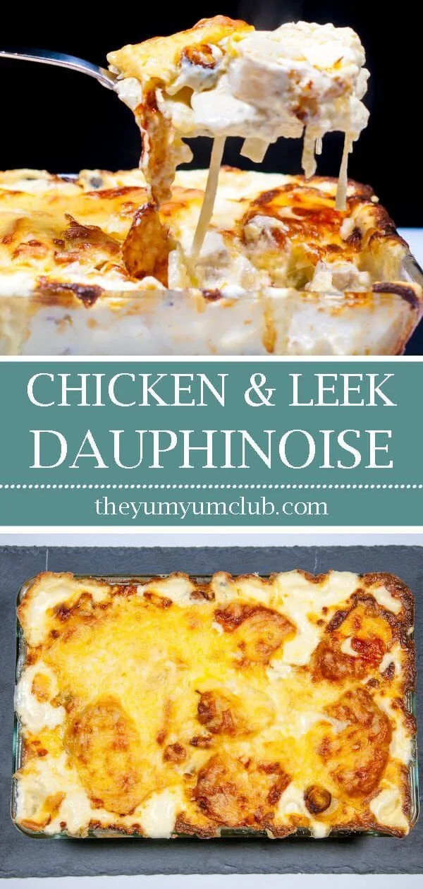Chicken and Leek Dauphinoise | https://theyumyumclub.com/2019/06/03/chicken-leek-dauphinoise/